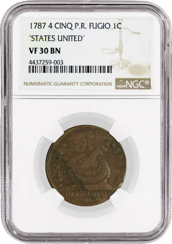 1787 Fugio Copper Cent STATES UNITED 4 Cinq NGC VF30 BN Cover