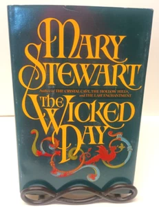 Mary Stewart The Wicked Day Hard Cover Dust Jacket 1983 Book Club Edition - Foto 1 di 11