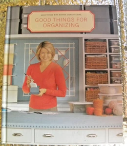 Good Things for Organizing - Hardcover By Stewart, Martha FREE SHIPPING - Picture 1 of 5