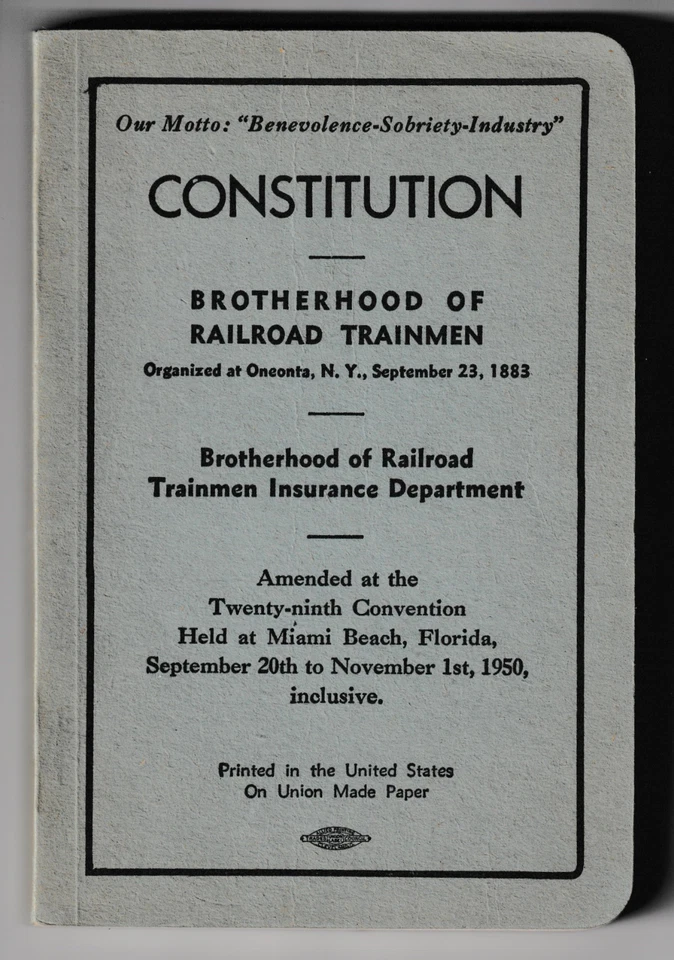 CONSTITUTION   -  Brotherhood  Of  Railroad  Trainmen       1950   MINT - Image 1 of 1