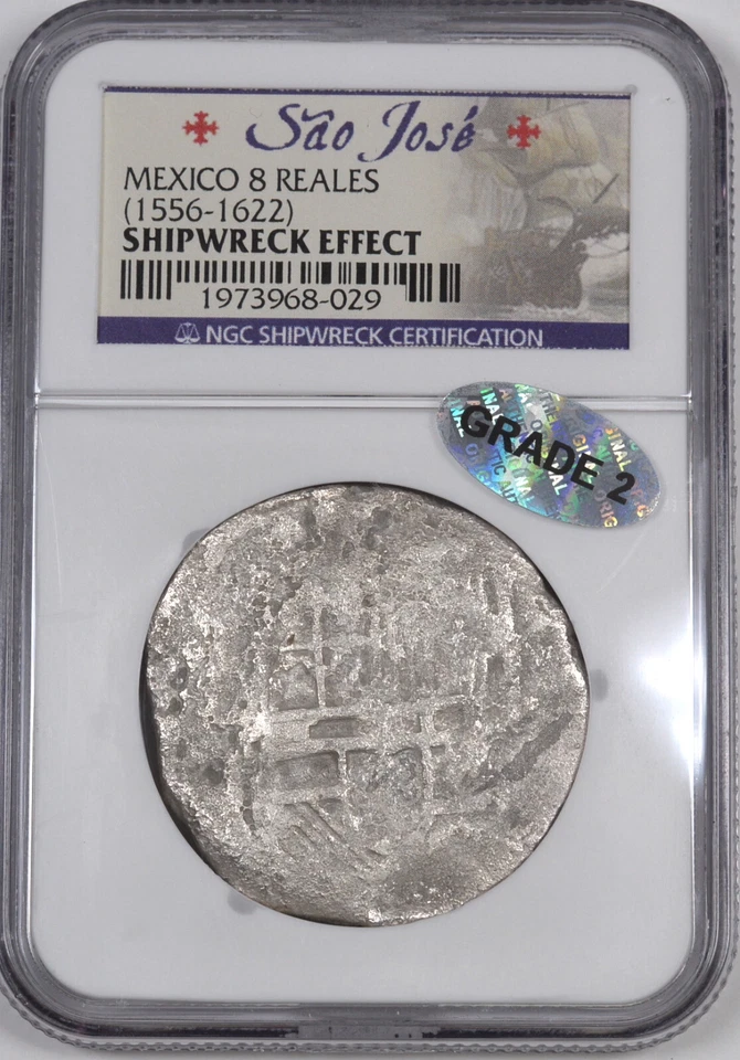 (1556-1622) Mexico 8 Reales Silver "Sao Jose" ShipWreck / NGC Shipwreck - Image 1 of 2