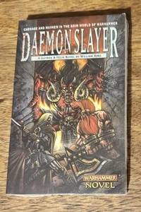WARHAMMER NOVEL - DAEMON SLAYER - A GOTREK & FELIX NOVEL - WILLIAM KING - 1999 - Picture 1 of 7