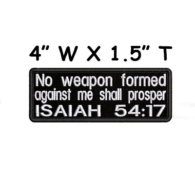 ISAIAH 54:17 Patch Embroidered Iron-on Applique Religious Bible Verse Love Jesus - Image 1 of 4