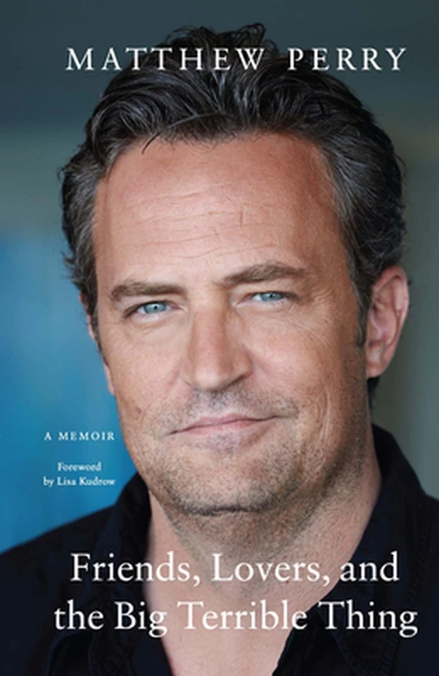 Friends, Lovers, and the Big Terrible Thing: A Memoir by Matthew Perry Paperback - Image 1 of 1