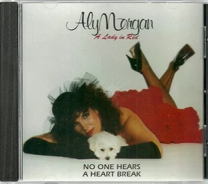 ALY MORGAN rare NO ONE HEARS A HEART BREAK CD  A Lady in red 1992  LARRY SAMS - Bild 1 von 3