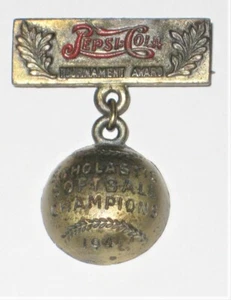 PEPSI:COLA 1941 Turnierpreis Scholastic Softball Champions WWII ERA PIN - Bild 1 von 3