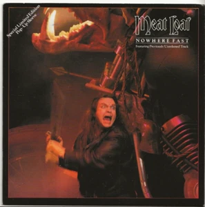 MEAT LOAF NOWHERE FAST UK 7 INCH SINGLE, POP-UP GATEFOLD SLEEVE - Picture 1 of 5