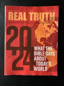 REAL TRUTH: WHAT THE BIBLE SAYS ABOUT TODAY'S WORLD - JANUARY/FEBRUARY 2024 - Bild 1 von 1