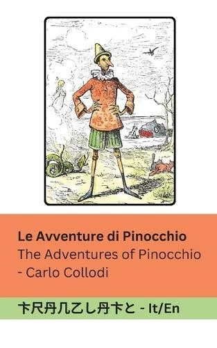 Carlo Collodi Le Avventure di Pinocchio / The Adventures of Pinocchi (Paperback) - Image 1 of 1