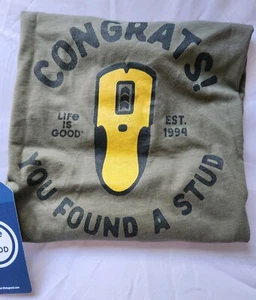 Life Is Good Congrats You Found A Stud Tshirt - Picture 1 of 9