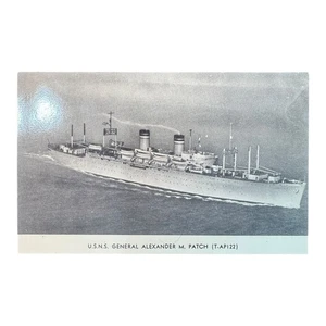 Vintage Postcard USNS General Alexander M Patch T-AP 122 Navy Transport Ship - Picture 1 of 2