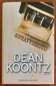 Sopravvissuto - di Dean Koontz - Sperling & Kupfer - 1° ed. 2000 - Foto 1 di 3