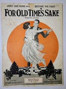 1923 For Old Time's Sake Piano Voice Sheet Music Keithley Klickmann Antique  - Picture 1 of 9