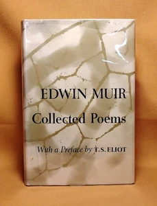 Edwin Muir Collected Poems 1965 HCDJ Oxford University Press preface by TS Eliot - Bild 1 von 17