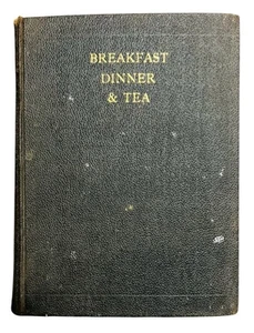 Breakfast Dinner and Tea viewed classically poetically 1st ed Appleton NY 1859 - Foto 1 di 7
