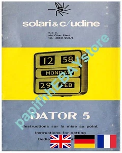 Solari Udine DATOR 5 – INSTRUCTIONS FOR SETTING - Eng - D - F language – pdf - Foto 1 di 5