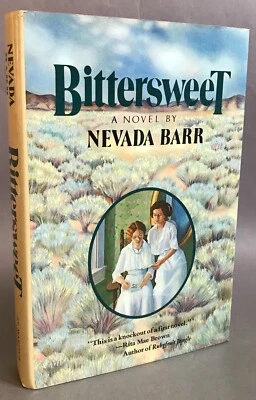 First Edition   Nevada Barr    Bittersweet    St. Martin’s Press    1984 - Image 1 of 4