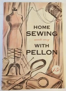 Home Sewing Made Easy With Pellon Vintage Booklet/Brochure 1954 USA New York - Picture 1 of 6