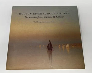Hudson River School Visions: The Landscapes of Sanford R. Gifford -9780300101843 - Picture 1 of 13