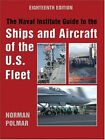 Naval Institute Guide To The Ships And Aircraft Of The By Norman Polmar **Mint**
