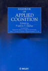 Handbook of Applied Cognition, Francis T Durso 9780471977650