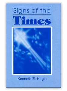 Signs of the Times - A Minibook by Kenneth E Hagin, Sr. - Imagen 1 de 1
