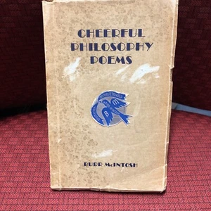 BURR MCINTOSH SIGNED CHEERFUL PHILOSOPHY POEMS 1939 Photographer, Actor  - Picture 1 of 10