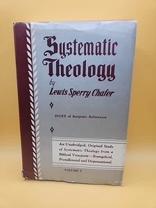 Systematic Theology By Lewis Sperry Chafer Volume 1 1978 HC/DJ  - Foto 1 di 7