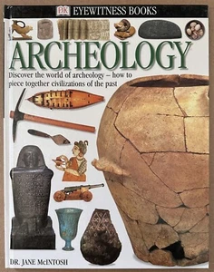 MCINTOSH: Archeology (DK Eyewitness Books) (DK Publishing, 2005) - Imagen 1 de 4