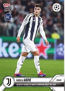 2024 Topps Now Champions League Vasilije Adzic Juventus Debut ROOKIE PR 612 - Bild 1 von 2