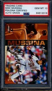 Mike Mussina Gem Mint 10 PSA DNA Signed 1994 Pinnacle Autograph - Picture 1 of 1