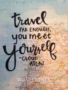 "TRAVEL FAR ENOUGH TO MEET YOURSELF." QUOTE PUBLICITY PHOTO - Picture 1 of 6