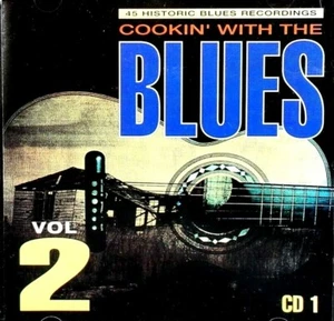 Cookin' With The Blues 2, Disc 1 - CD, VG - Picture 1 of 2