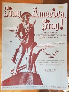 SING AMERICA SING! ALBUM Liederbuch mit 17 LIEBLINGSLIEDERN PATRIOTISCH Noten - Bild 1 von 4
