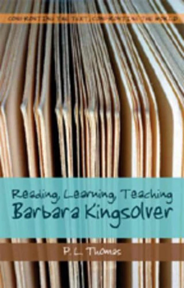Reading, Learning, Teaching Barbara Kingsolver by P.L. Thomas (English) Paperbac - Image 1 of 1