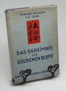 Das Geheimnis der Goldenen Blüte: Ein chinesisches Lebensbuch. Wilhelm C.G. Jung - Bild 1 von 6
