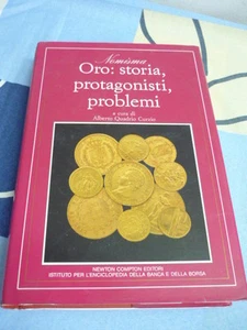 ORO: STORIA, PROTAGONISTI, PROBLEMI NOMISMA - Foto 1 di 1