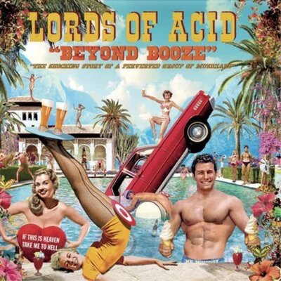 Lords of Acid Beyond Booze (CD) Album - Imagen 1 de 2