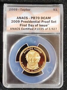 2009 Proof PR70 DCAM Taylor dollar coin ANACS First Day Of Issue. Our SC28