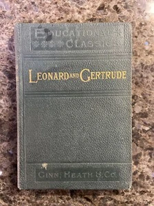 Antique Book Leonard And Gertrude, Johann Heinrich Pestalozzi, 1885.  JS Cushing - Picture 1 of 10