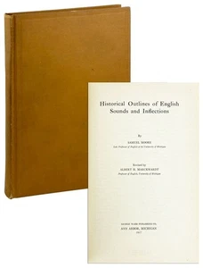 Samuel Moore / Historical Outlines of English Sounds and Inflections 1957 VG - Imagen 1 de 1