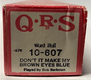 QRS Player Piano Word Roll 10-607 Don't It Make My Brown Eyes Blue, Bob Berkman - Picture 1 of 4