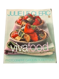 Viva Food: Easy, Stylish recipes by Season by Le Clerc, Julie New Zealand Herald - Picture 1 of 9