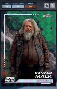 TOPPS STAR WARS CARD TRADER 2024 CHROME RANZAR MALK KASHYYK GREEN EPIC 99CC - Picture 1 of 2