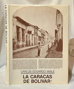 La Caracas de Bolivar 1, by Carlos Eduardo Misle - Picture 1 of 1
