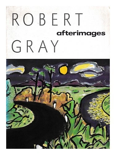 Gray, Robert Afterimages / Robert Gray 2001 First Edition Paperback - image 1 of 1