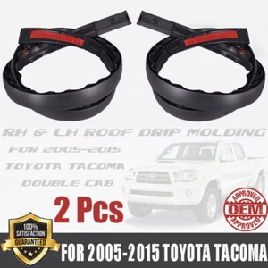 2PCS ROOF DRIP MOLDING FOR 2005-2015 TOYOTA TACOMA DOUBLE CAB RH&LH 75551-04063 - Picture 1 of 7