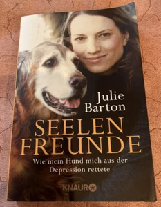 Seelenfreunde: Wie mein Hund mich aus der Depression ret... | Buch | Zustand gut - Bild 1 von 2