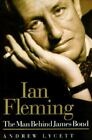 Ian Fleming: Intymna historia człowieka, który stworzył Jamesa Bonda Andrew