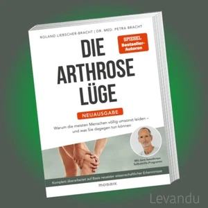 DIE ARTHROSE-LÜGE - NEUAUSGABE | LIEBSCHER-BRACHT | Gesundheit - Ratgeber - Buch - Bild 1 von 2